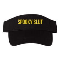 Spooky Slut Funny Halloween Valucap Bio-Washed Visor