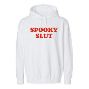 Spooky Slut Funny Halloween Garment-Dyed Fleece Hoodie