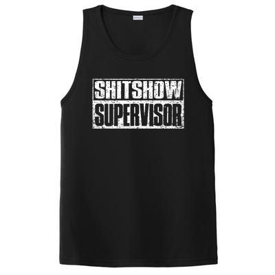 Shitshow Supervisor Funny Supervisor Of The Shitshow PosiCharge Competitor Tank