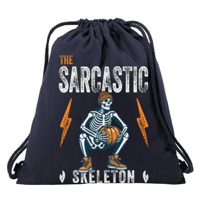 Sarcastic Skeleton Funny Halloween Matching Funny Gift Drawstring Bag