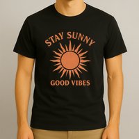 Stay Sunny Good Vibes T-Shirt