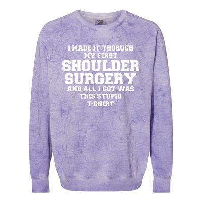 Shoulder Surgery Get Well Soon Recovery Colorblast Crewneck Sweatshirt