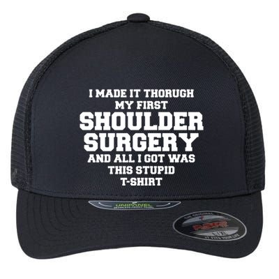 Shoulder Surgery Get Well Soon Recovery Flexfit Unipanel Trucker Cap