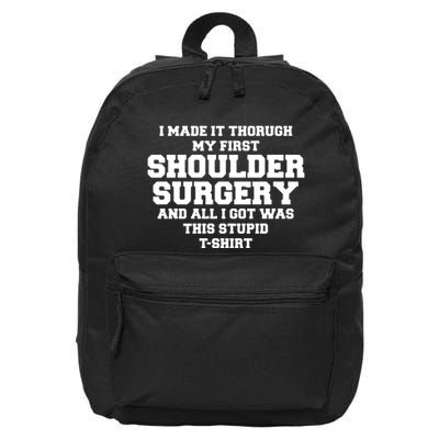 Shoulder Surgery Get Well Soon Recovery 16 in Basic Backpack