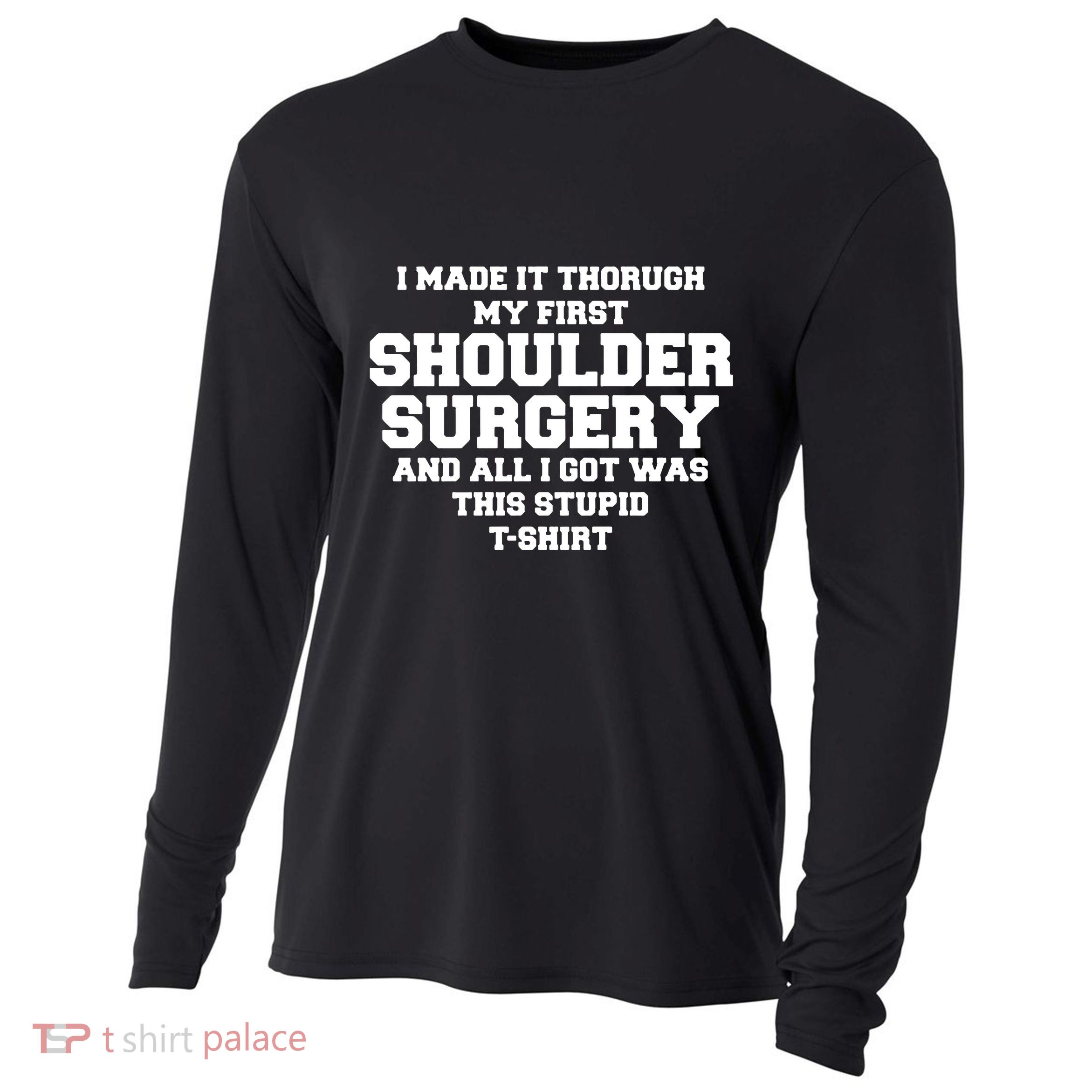 Shoulder Surgery Get Well Soon Recovery Cooling Performance Long Sleeve Crew