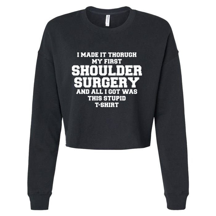 Shoulder Surgery Get Well Soon Recovery Cropped Pullover Crew