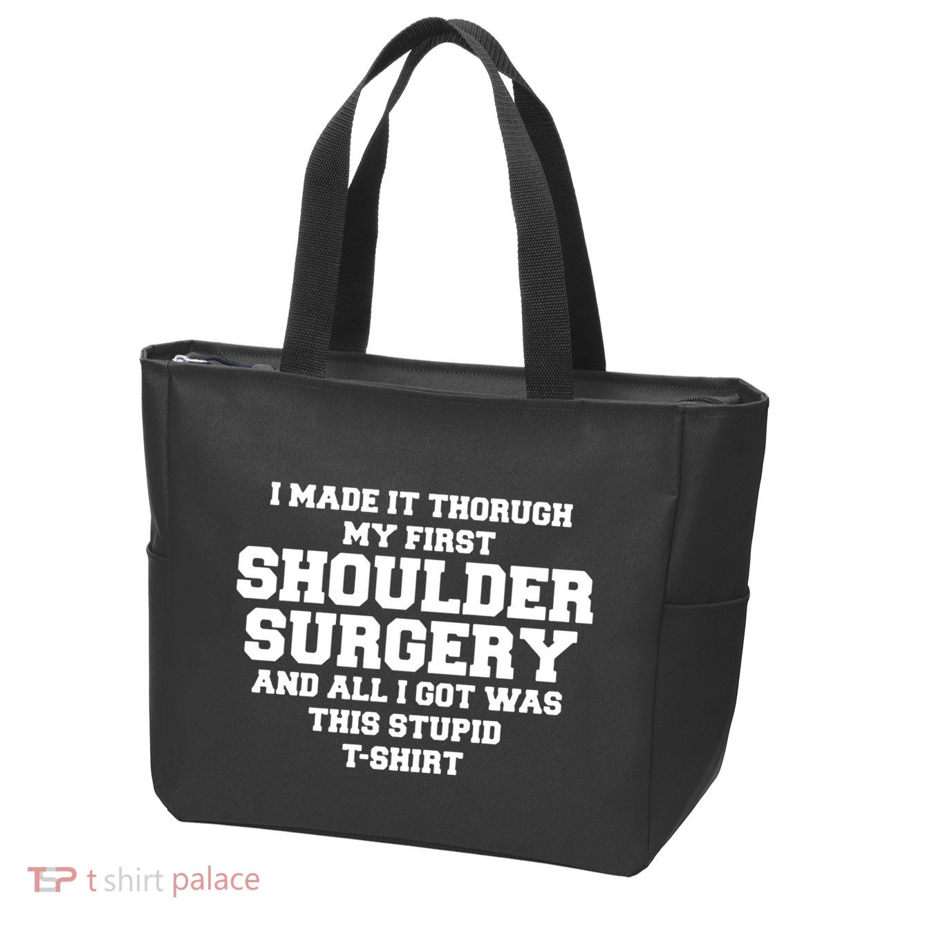 Shoulder Surgery Get Well Soon Recovery Zip Tote Bag