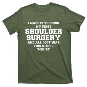 Shoulder Surgery Get Well Soon Recovery T-Shirt