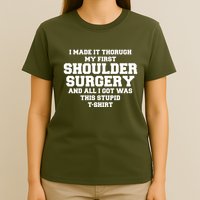 Shoulder Surgery Get Well Soon Recovery T-Shirt