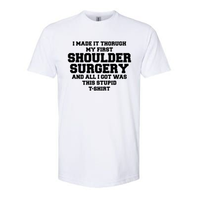 Shoulder Surgery Get Well Soon Recovery Softstyle CVC T-Shirt