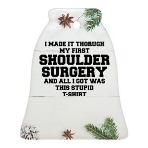 Shoulder Surgery Get Well Soon Recovery Ceramic Bell Ornament