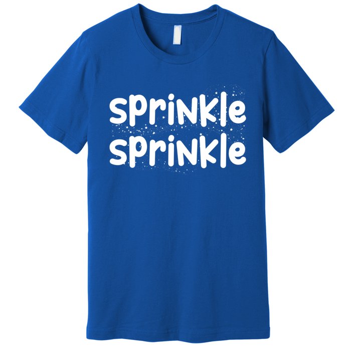 Sprinkle Sprinkle Gals Gift Premium T-Shirt