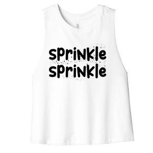 Sprinkle Sprinkle Gals Gift Women's Racerback Cropped Tank