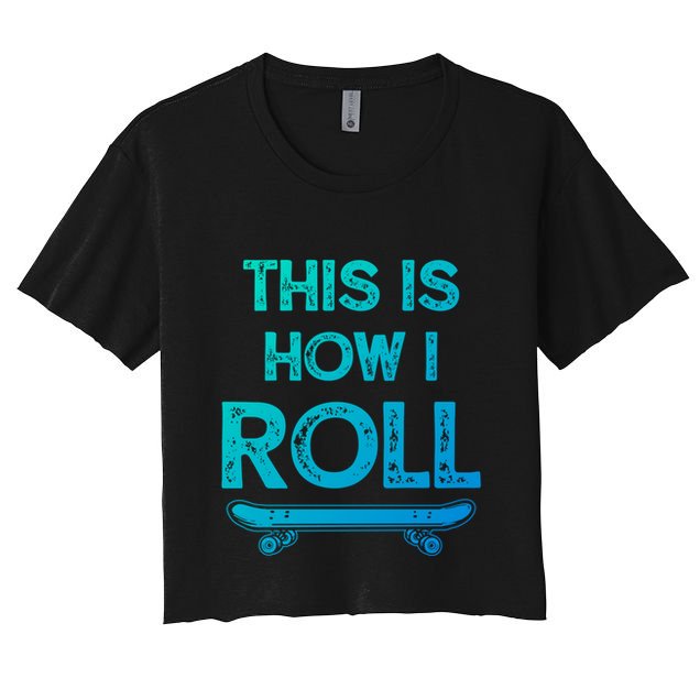 Skateboard Skateboarding Gift For Skateboarders Funny Gift Crop Top