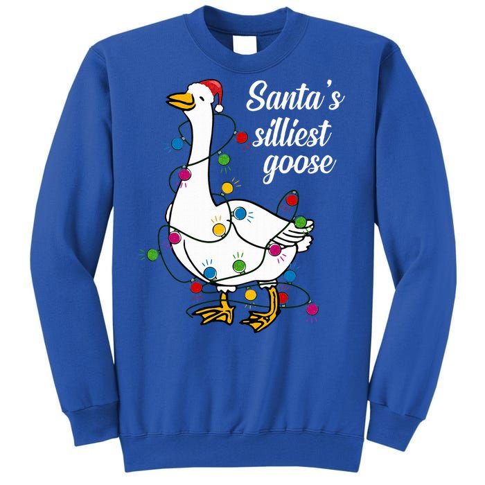 Santa’s silliest goose Funny Christmas Family Sweatshirt Tall Sweatshirt