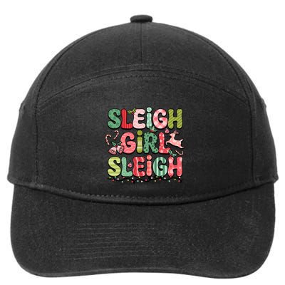 Sleigh Sleigh Groovy Funny Slay In Christmas Meaningful Gift 7-Panel Snapback Hat
