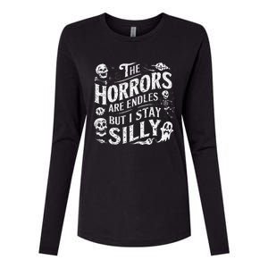 Stay Silly Goose Horrors Are Endless Funny Meme Womens Cotton Relaxed Long Sleeve T-Shirt