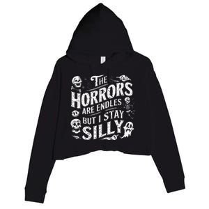 Stay Silly Goose Horrors Are Endless Funny Meme Crop Fleece Hoodie