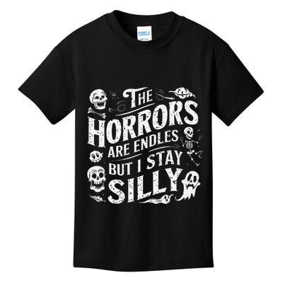 Stay Silly Goose Horrors Are Endless Funny Meme Kids T-Shirt