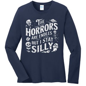 Stay Silly Goose Horrors Are Endless Funny Meme Ladies Long Sleeve Shirt