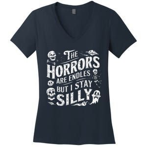 Stay Silly Goose Horrors Are Endless Funny Meme Women's V-Neck T-Shirt