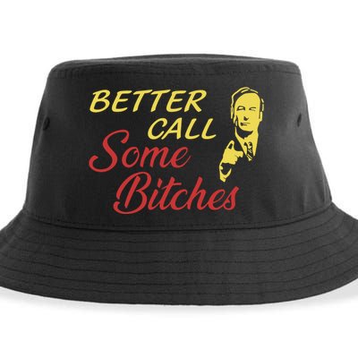 Shitpostgateway Saul Goodman Better Call Some Bitches Sustainable Bucket Hat