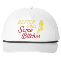 Shitpostgateway Saul Goodman Better Call Some Bitches Snapback Five-Panel Rope Hat