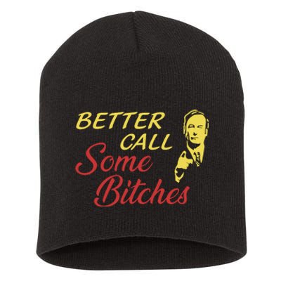 Shitpostgateway Saul Goodman Better Call Some Bitches Short Acrylic Beanie