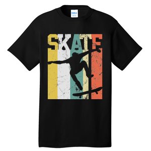 Skate Skateboarder Gift Skateboard Retro Tall T-Shirt