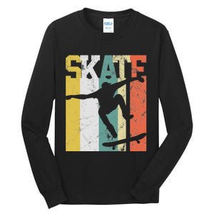 Skate Skateboarder Gift Skateboard Retro Tall Long Sleeve T-Shirt