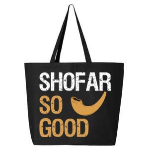 Shofar So Good Rosh Hashanah Funny Jewish Gift 25L Jumbo Tote