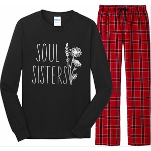 Soul Sisters Gift Best Friend Wildflower Friendship Gift Long Sleeve Pajama Set