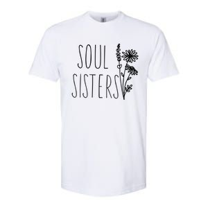 Soul Sisters Gift Best Friend Wildflower Friendship Gift Softstyle CVC T-Shirt