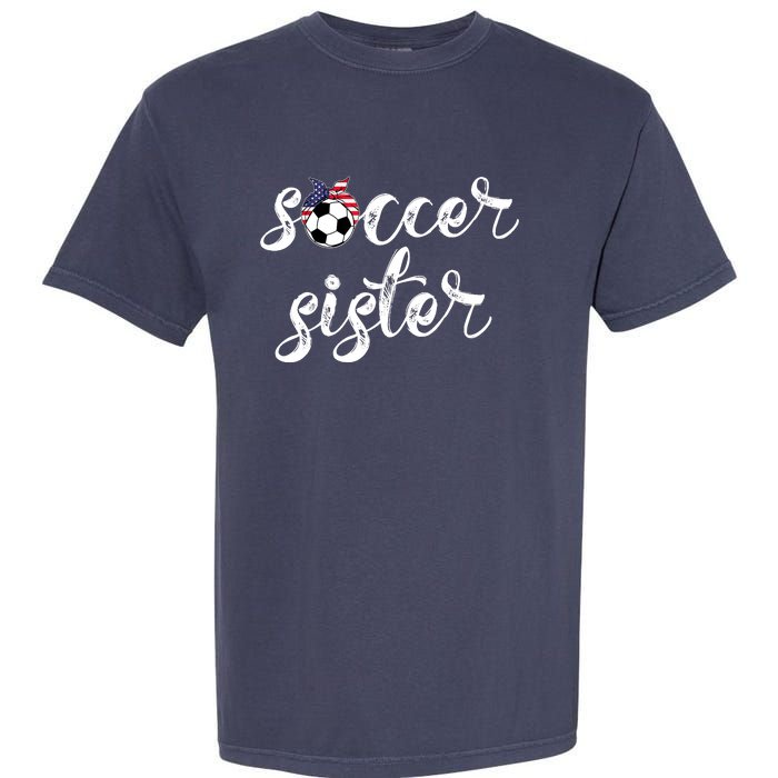 Soccer Sister Gift Football Jersey For Sibling Futbol Player Garment-Dyed Heavyweight T-Shirt