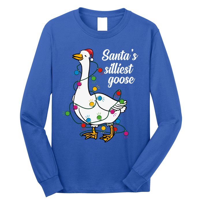 Santa’S Silliest Goose Funny Christmas Family Gift Long Sleeve Shirt