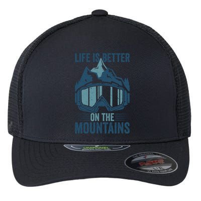 Skier Ski Goggles Life Is Better On The Mountains Skiing Cute Gift Flexfit Unipanel Trucker Cap