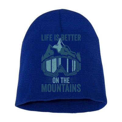 Skier Ski Goggles Life Is Better On The Mountains Skiing Cute Gift Short Acrylic Beanie