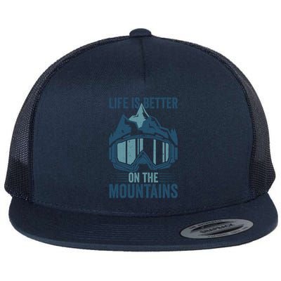 Skier Ski Goggles Life Is Better On The Mountains Skiing Cute Gift Flat Bill Trucker Hat