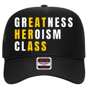 Sarcastic Sarcasm Greatness Heroism Class Eat Her Ass High Crown Mesh Back Trucker Hat