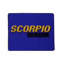 Scorpio Season Great Gift Mousepad