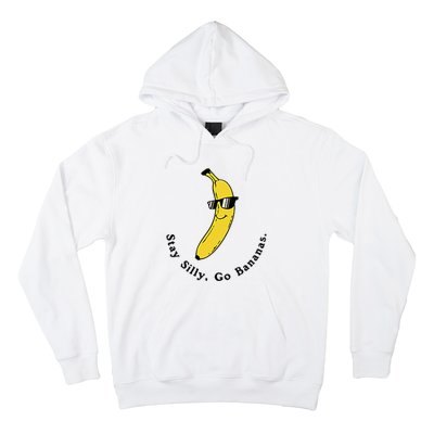 Stay Silly Go Bananas Art Fun Stylish Hoodie