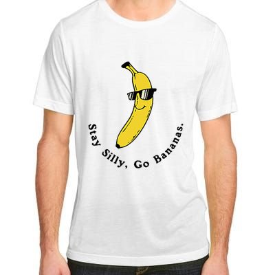 Stay Silly Go Bananas Art Fun Stylish Adult ChromaSoft Performance T-Shirt