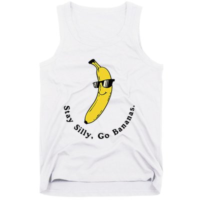 Stay Silly Go Bananas Art Fun Stylish Tank Top