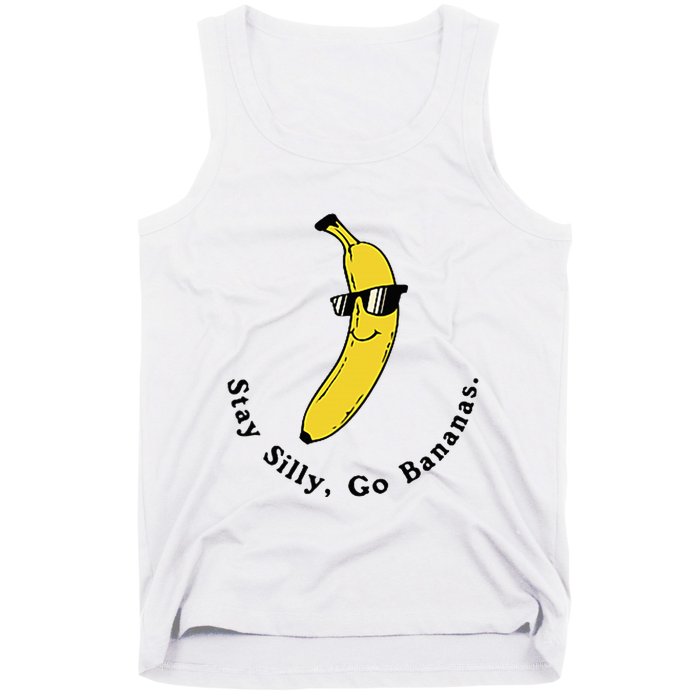 Stay Silly Go Bananas Art Fun Stylish Tank Top