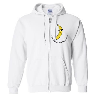 Stay Silly Go Bananas Art Fun Stylish Full Zip Hoodie