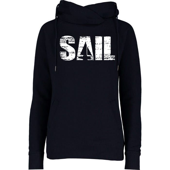 Sail Sailing Gift Womens Funnel Neck Pullover Hood