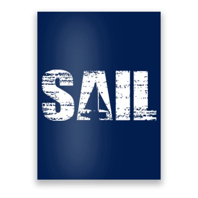 Sail Sailing Gift Poster