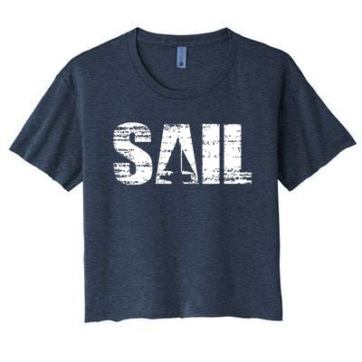 Sail Sailing Gift Women's Crop Top Tee