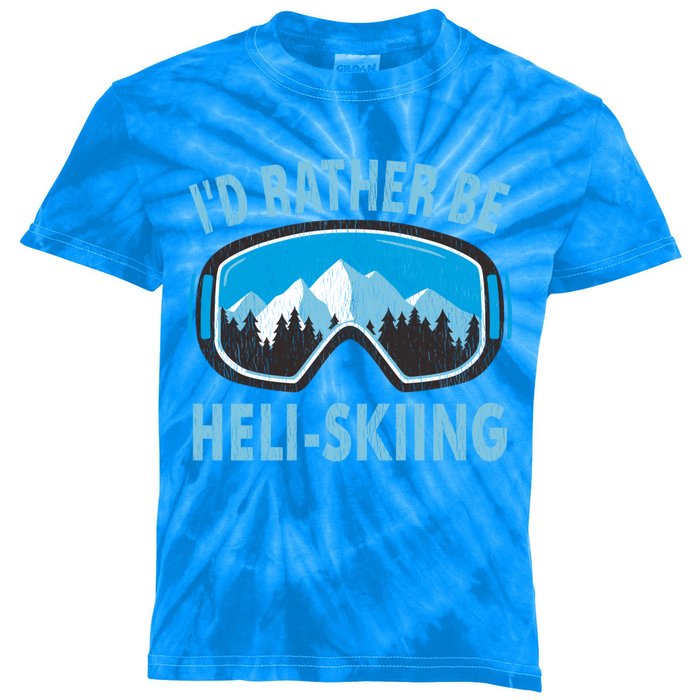 Snow Ski Goggles Id Rather Be HeliSkiing Winter Sports Gift Kids Tie-Dye T-Shirt