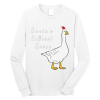 Santa’s silliest goose tacky Funny Christmas  Long Sleeve Shirt